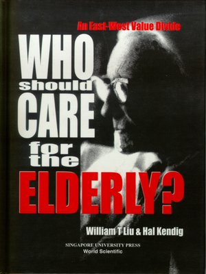 cover image of Who Should Care For the Elderly?